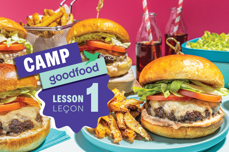 Camp Goodfood x Lesson 1: All-Dressed Beef Cheeseburger (incl. Starter Kit)